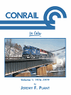 Conrail in Color, Volume 1: 1976-1979